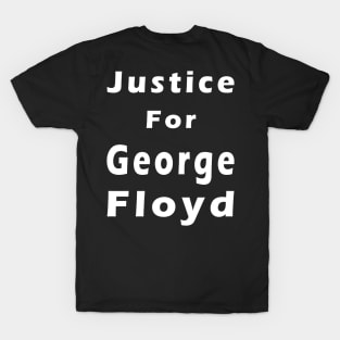 Justice For George Floyd T-Shirt